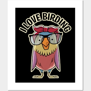 Funny I Love Birding - Nerdy Birder Graphic Posters and Art